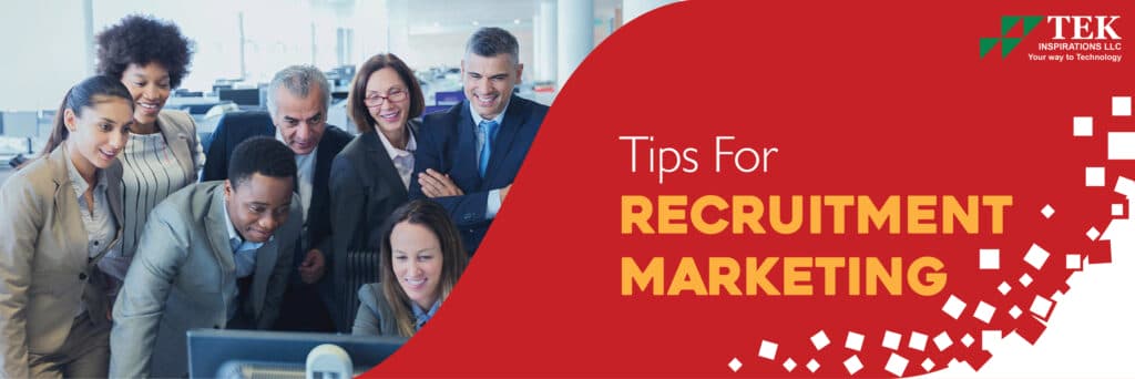 tips for recruitment marketing