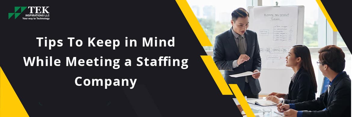 tips to keep in mind before meeting the staffing