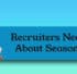 Recruiters Need To Know About Seasonal Hiring