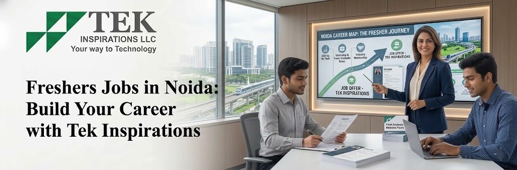 Freshers Jobs in Noida